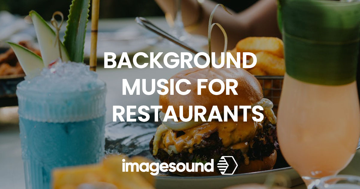 Background Music Solutions for Restaurants | Imagesound